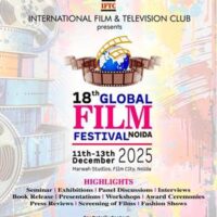 18th Global Film Festival Noida 2025 Announced For 10th To 12th December